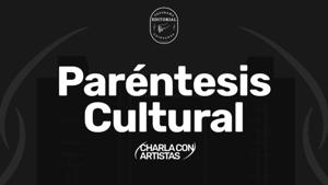 Relacionada parentesis-cultural.jpg